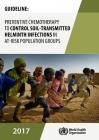 Guideline: Preventive Chemotherapy to Control Soil-Transmitted Helminth Infections in At-Risk Population Groups By World Health Organization Cover Image