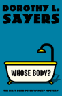 Whose Body?: The First Lord Peter Wimsey Mystery (Vintage Classics) Cover Image