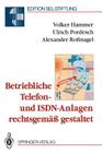 Betriebliche Telefon- Und Isdn-Anlagen Rechtsgemäß Gestaltet (Edition Alcatel Sel Stiftung) Cover Image