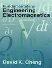 Fundamentals of Engineering Electromagnetics (Addison-Wesley Series in Electrical Engineering) Cover Image