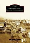 North Vancouver's Lonsdale Neighbourhood (Historic Canada) By Shervin Shahriari Cover Image