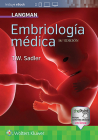 Langman. Embriología médica By Dr. T.W. Sadler, PhD Cover Image