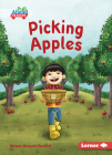 Picking Apples By Megan Borgert-Spaniol, Jeff Crowther (Illustrator) Cover Image