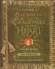 The Best of Christmas in my Heart Volume 2: Timeless Stories to Warm Your Heart By Joe Wheeler (Compiled by) Cover Image