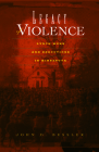 Legacy Of Violence: Lynch Mobs And Executions In Minnesota By John D. Bessler Bessler Cover Image