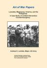 Lansdale, Magsaysay, America, and the Philippines: A Case Study of Limited Intervention Counterinsurgency (Art of War Papers Series) Cover Image