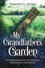 In My Grandfathers Garden: The Hidden Gifts of Dyslexia, Difference and Death Cover Image