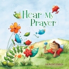 Hear My Prayer By Lee Bennett Hopkins, Gigi Moore Cover Image