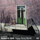 Frank Kunert: Topsy-Turvy World By Frank Kunert (Photographer), Thilo Debschitz (Editor), Uta Debschitz (Text by (Art/Photo Books)) Cover Image