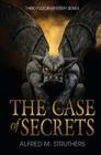 The Case Of Secrets Cover Image