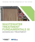 Wastewater Treatment Fundamentals III- Advanced Treatment By Water Environment Federation Cover Image