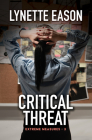 Critical Threat By Lynette Eason Cover Image