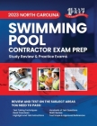 2023 North Carolina Swimming Pool Contractor Exam Prep: 2023 Study Review & Practice Exams Cover Image