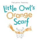 Little Owl's Orange Scarf Cover Image