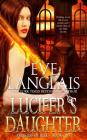 Lucifer's Daughter (Princess of Hell #1) By Eve Langlais Cover Image