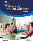 Working with Young Children By Judy Herr Ed D. Cover Image