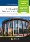 Fundamentals of Litigation for Paralegals (Aspen Paralegal) By Marlene Pontrelli Maerowitz, Thomas A. Mauet Cover Image