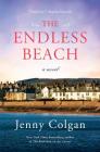 The Endless Beach: A Novel (Scottish Island of Mure #2) By Jenny Colgan Cover Image