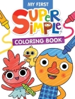 My First Super Simple(tm) Coloring Book Cover Image