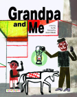 Grandpa and Me By Lu Xu Cover Image