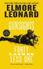 Gunsights and Forty Lashes Less One: Two Classic Westerns By Elmore Leonard Cover Image