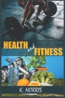 Health and Fitness: More about Health and Fitness Cover Image