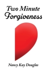 Two Minute Forgiveness Cover Image