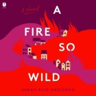 A Fire So Wild Cover Image