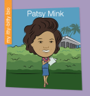 Patsy Mink By Virginia Loh-Hagan, Jeff Bane (Illustrator) Cover Image
