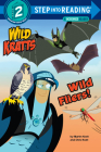 Wild Fliers! (Wild Kratts) (Step into Reading) Cover Image