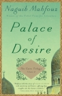Palace of Desire: The Cairo Trilogy, Volume 2 Cover Image