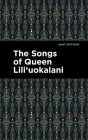The Songs of Queen Lili'uokalani Cover Image