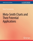 Meta-Smith Charts and Their Applications (Synthesis Lectures on Antennas) By Danai Torrungrueng Cover Image