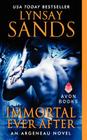 Immortal Ever After: An Argeneau Novel (Argeneau Vampire #18) By Lynsay Sands Cover Image