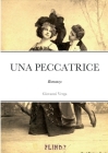 Una Peccatrice By Giovanni Verga Cover Image