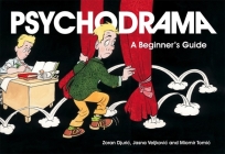 Psychodrama: A Beginner's Guide Cover Image