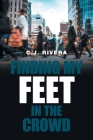 Finding My Feet in the Crowd Cover Image