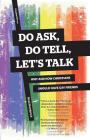 Do Ask, Do Tell, Let's Talk: Why and How Christians Should Have Gay Friends Cover Image