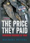 The Price They Paid: Enduring Wounds Of War By Michael Putzel Cover Image