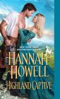 Highland Captive By Hannah Howell Cover Image