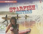 Starfish Sisters By J. C. Burke, Edwina Wren (Read by) Cover Image