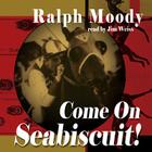Come on Seabiscuit! Cover Image