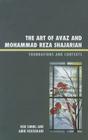 The Art of Avaz and Mohammad Reza Shajarian: Foundations and Contexts Cover Image