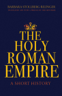 The Holy Roman Empire: A Short History Cover Image