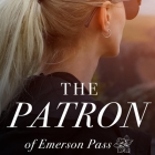 The Patron By Tess Thompson, Craig a. Hart (Read by), Amanda McKibbin (Read by) Cover Image