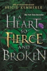 A Heart So Fierce and Broken (The Cursebreaker Series) Cover Image