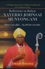 Reflections on Bishop Xaverio Johnsai MUNYONGANI By Joseph Foroma Cover Image