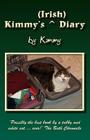 Kimmy's Irish Diary By Kimmy Cover Image