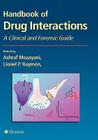 Handbook of Drug Interactions: A Clinical and Forensic Guide (Forensic Science and Medicine) Cover Image