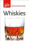 Whiskies (Collins Gem) By Dominic Roskrow Cover Image
